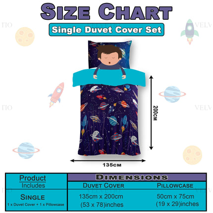 Our Single Duvet Cover Set is perfectly sized for kids’ beds, measuring 135cm x 200cm (53 x 78 inches) for the duvet cover and 50cm x 75cm (19 x 29 inches) for the matching pillowcase. Designed for comfort and practicality, this set includes 1 duvet cover and 1 pillowcase, offering the ideal fit for standard single beds while adding a fun space-themed touch to your child’s room.
